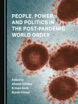 cover image of People, Power, and Politics in the Post-Pandemic World Order